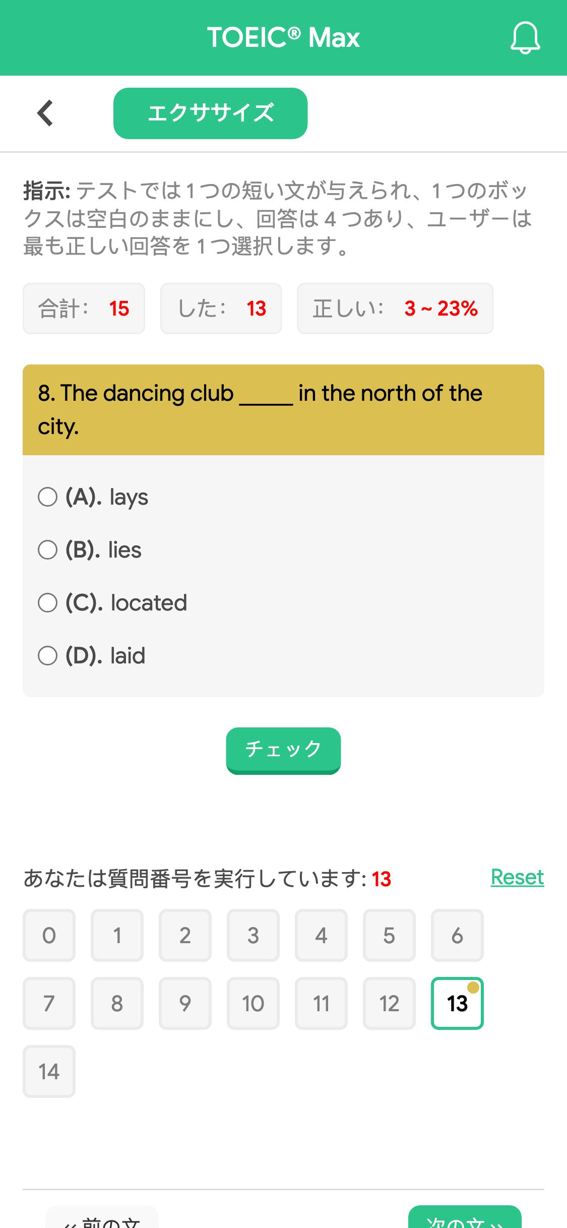 8. The dancing club _____ in the north of the city.
