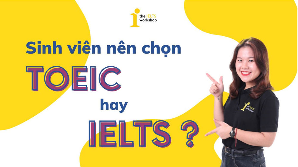 nên học teic hay ielts