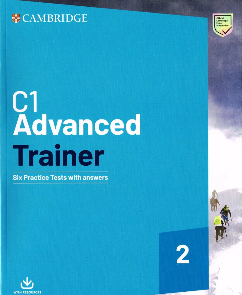 C1 Advanced Trainer 2 Six Practice Tests with Answers