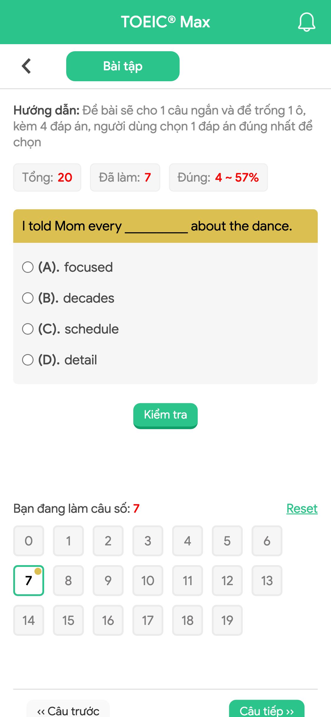 I told Mom every __________ about the dance.