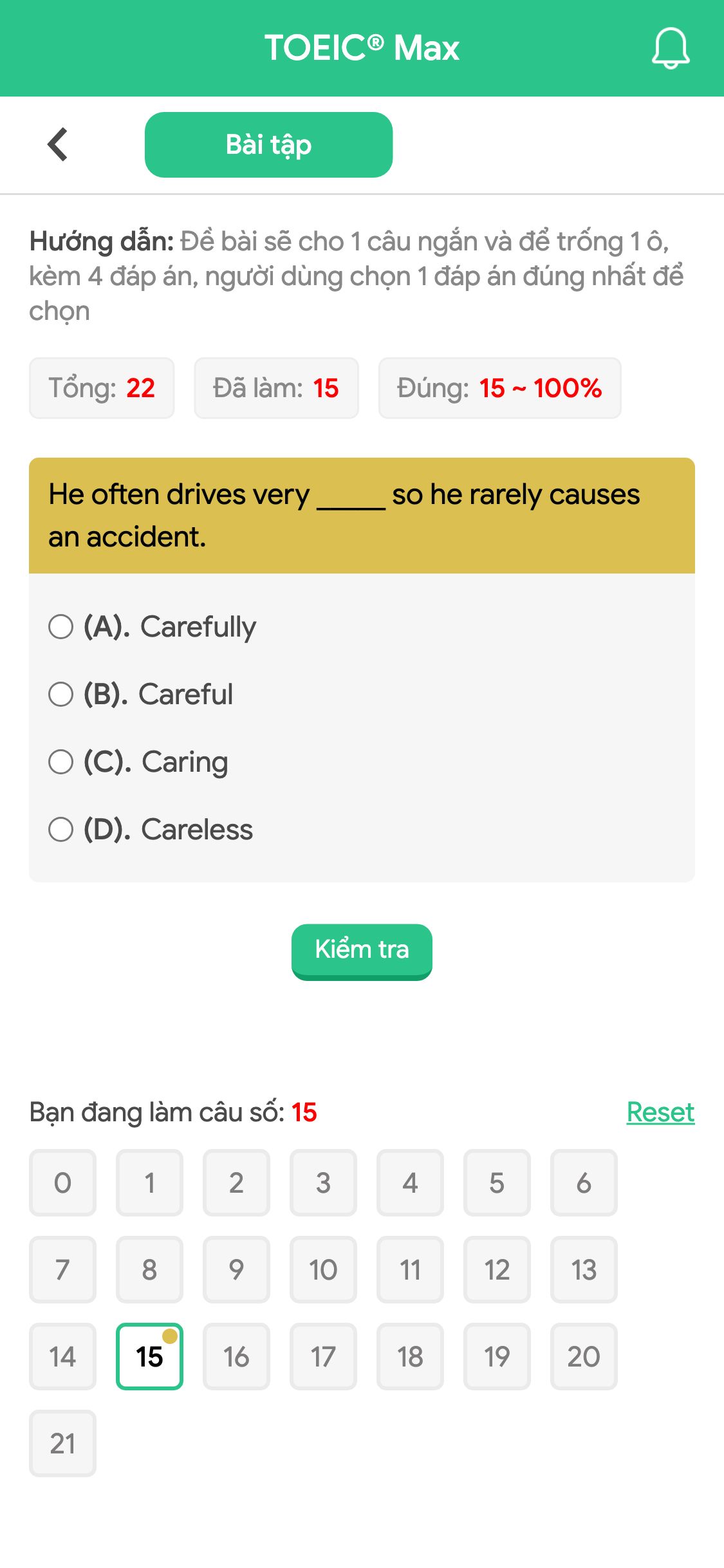 He often drives very _____ so he rarely causes an accident.