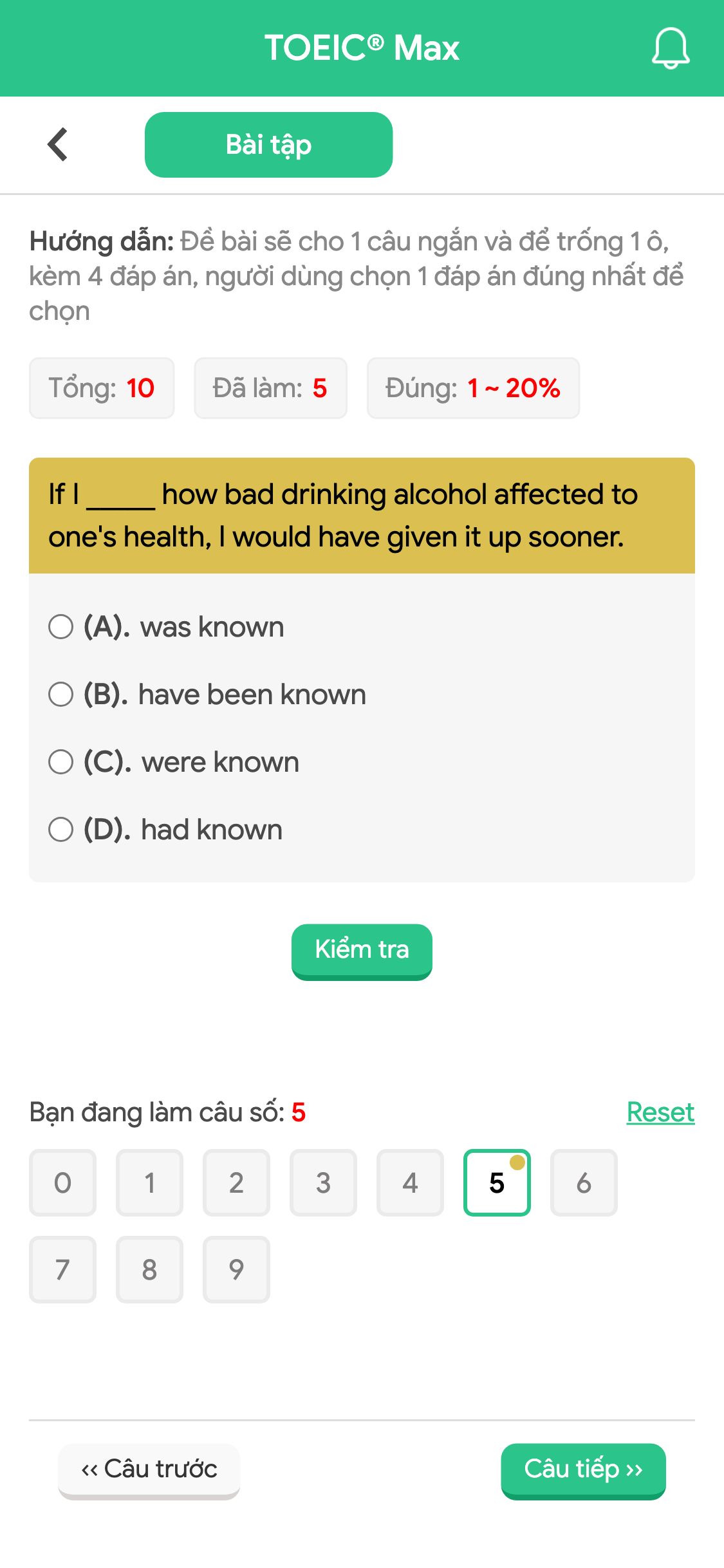 If I _____ how bad drinking alcohol affected to one's health, I would have given it up sooner.