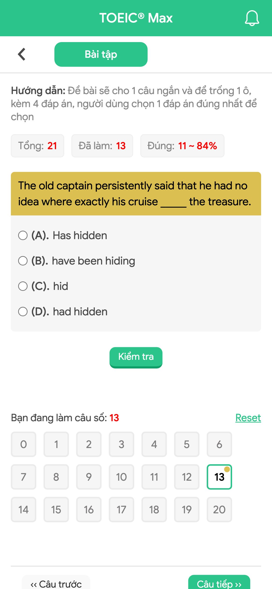 The old captain persistently said that he had no idea where exactly his cruise _____ the treasure.