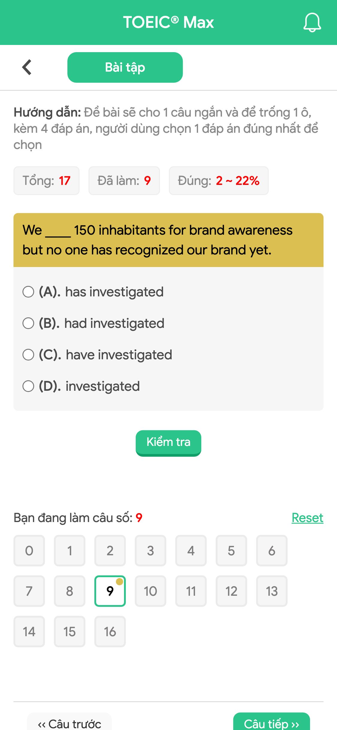 We ____ 150 inhabitants for brand awareness but no one has recognized our brand yet.