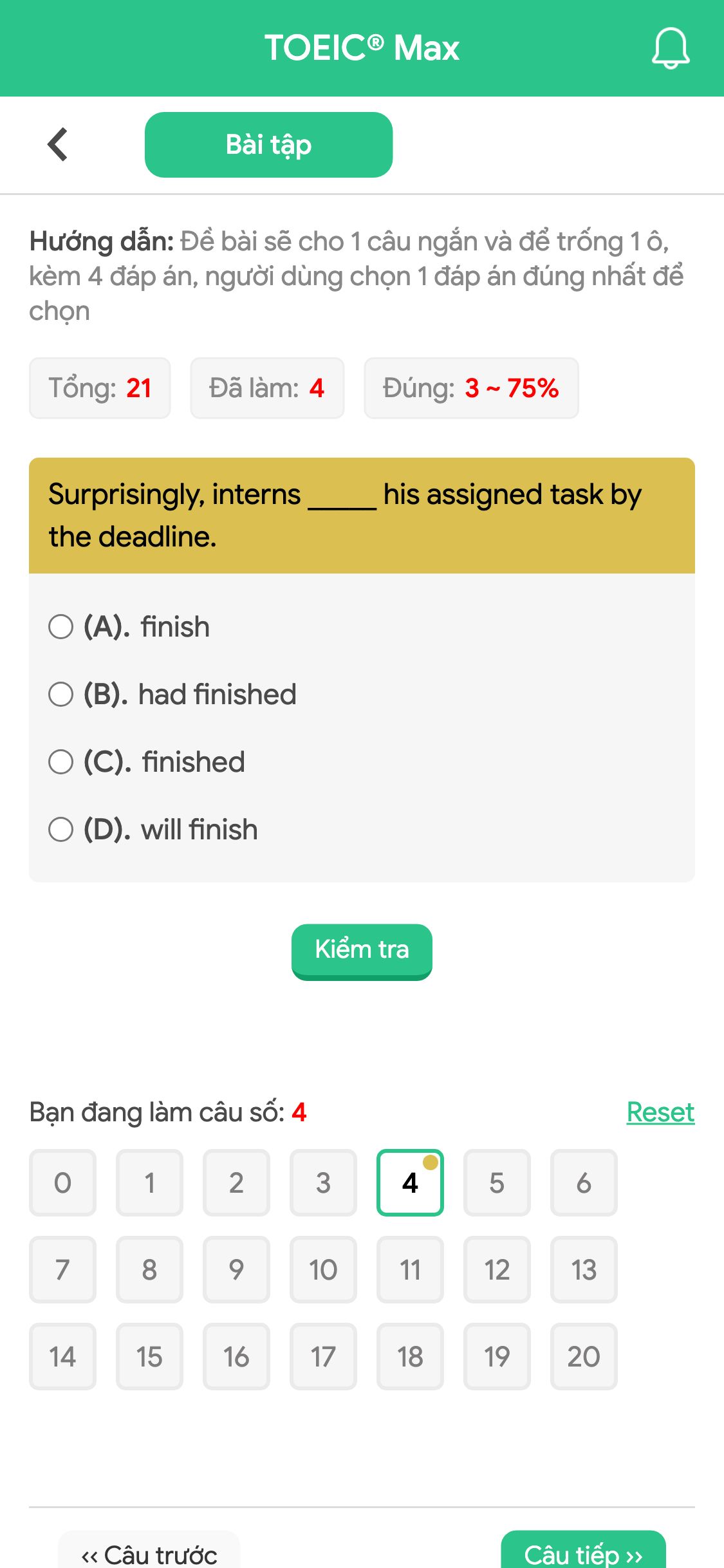 Surprisingly, interns _____ his assigned task by the deadline.