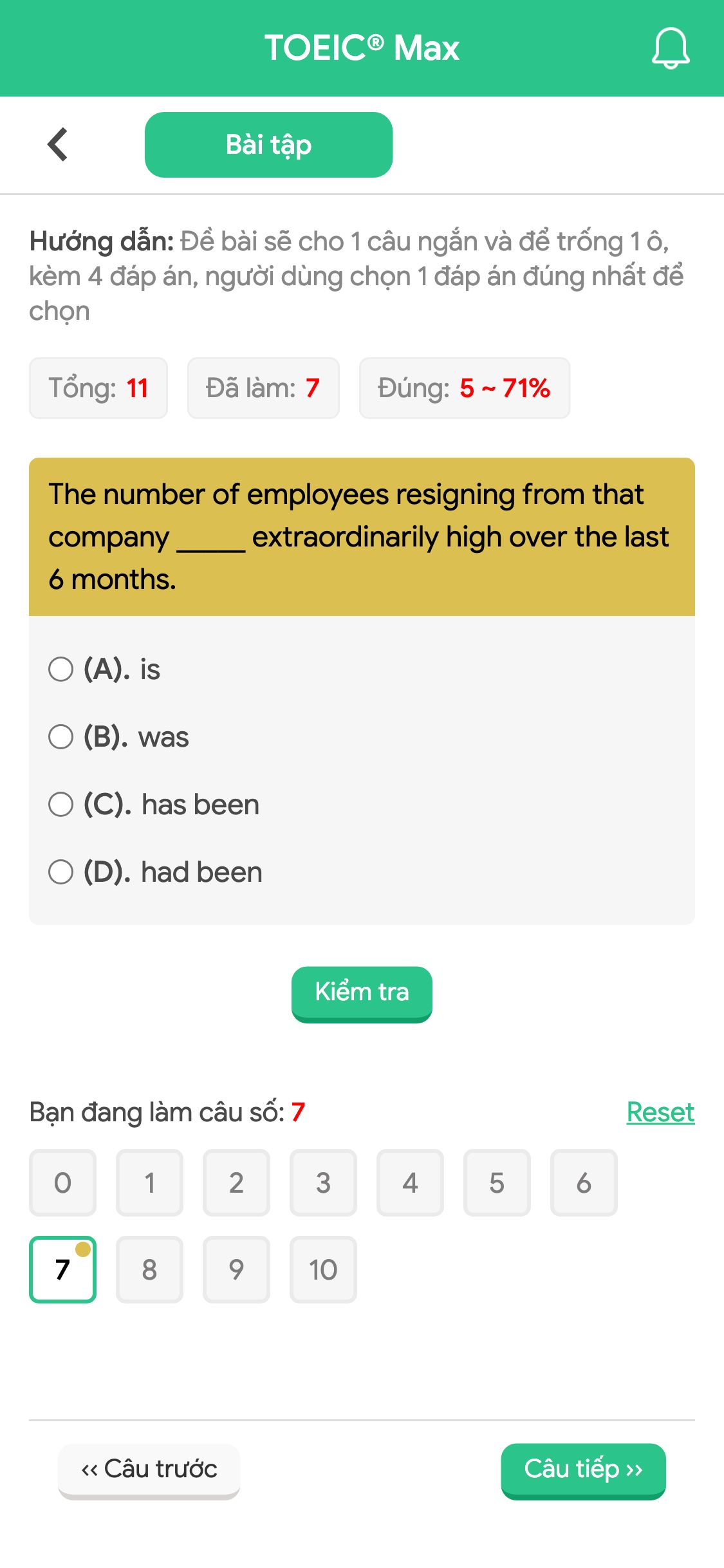 The number of employees resigning from that company _____ extraordinarily high over the last 6 months.