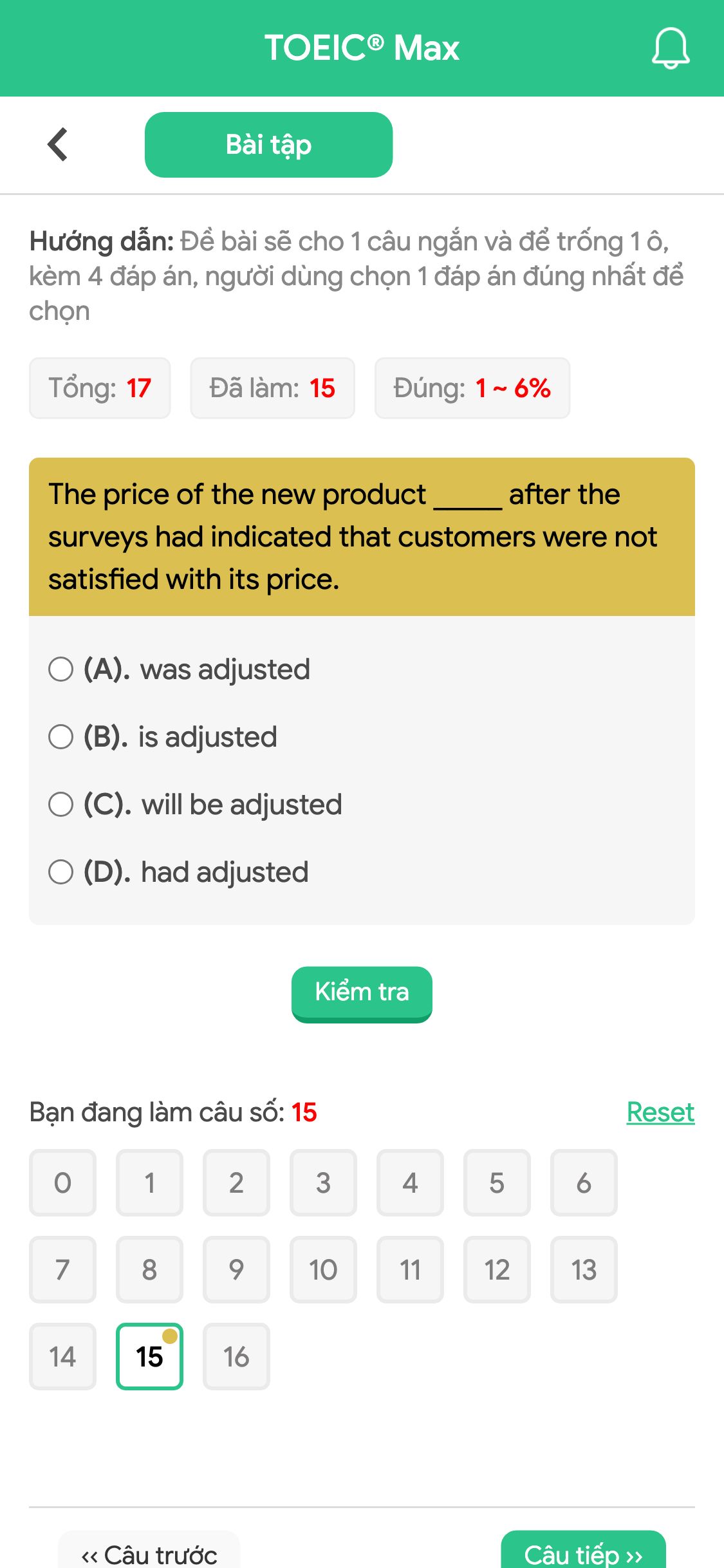 The price of the new product _____ after the surveys had indicated that customers were not satisfied with its price.