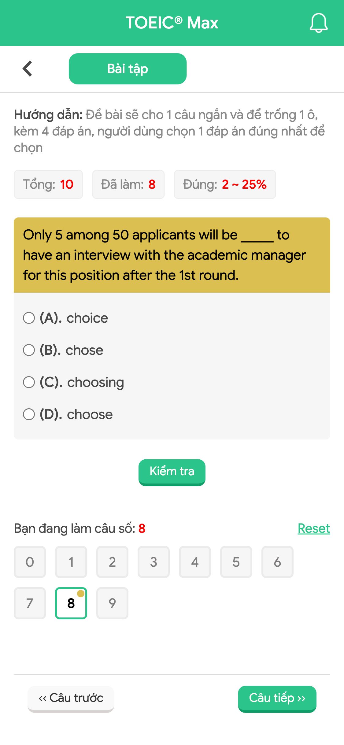 Only 5 among 50 applicants will be _____ to have an interview with the academic manager for this position after the 1st round.