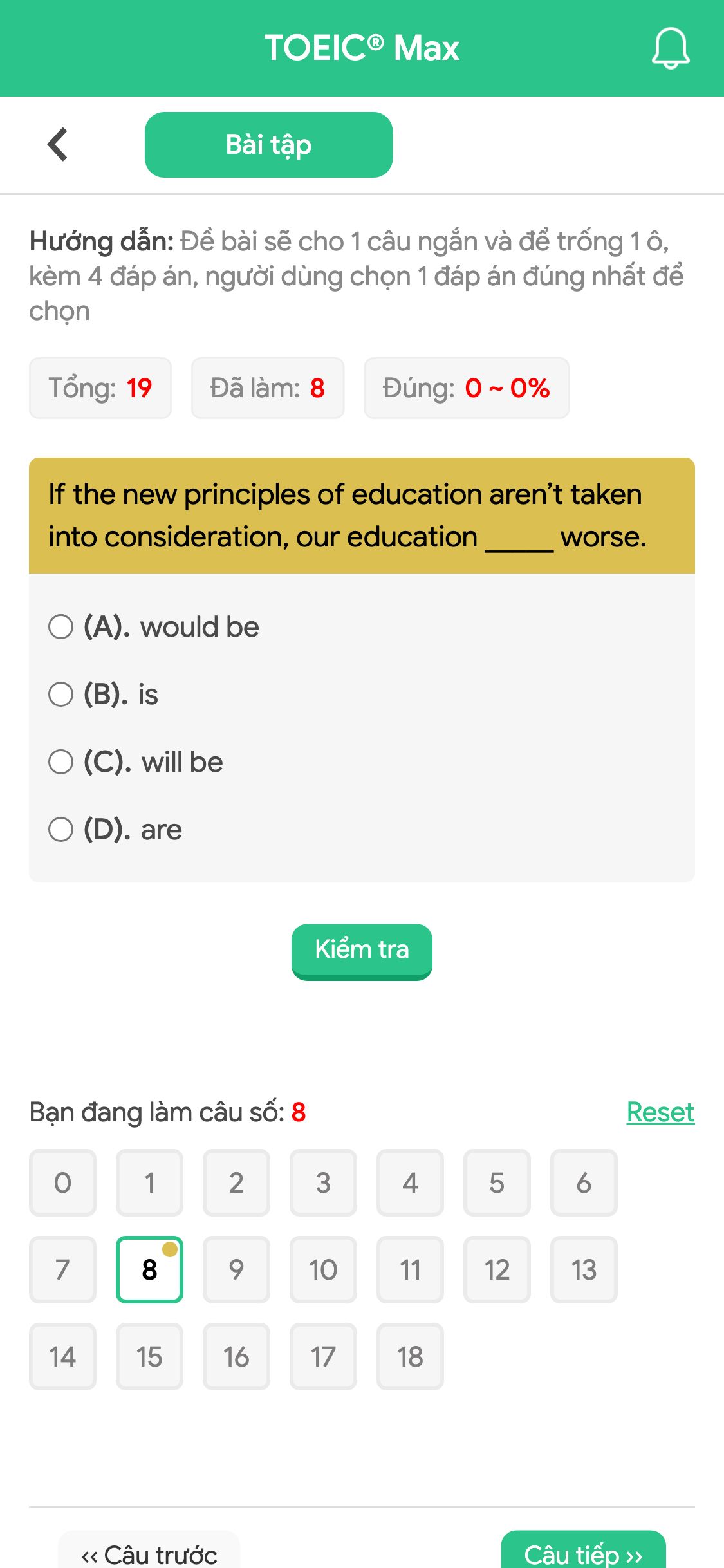 If the new principles of education aren’t taken into consideration, our education _____ worse.