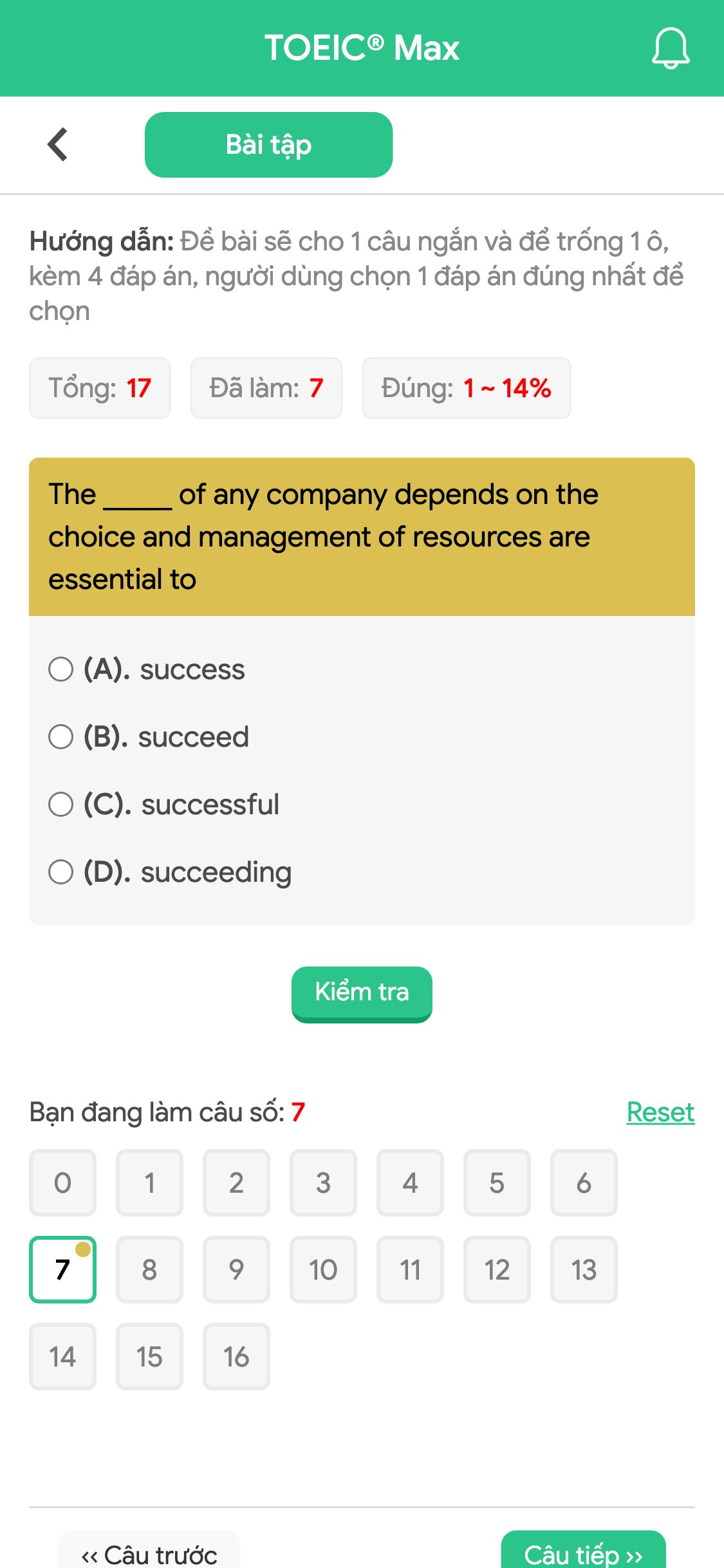 The _____ of any company depends on the choice and management of resources are essential to