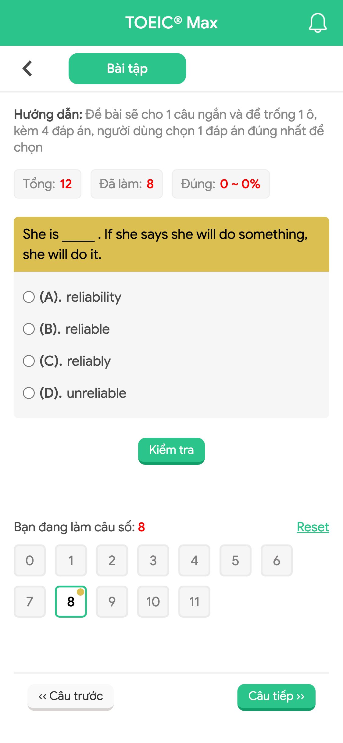 She is _____ . If she says she will do something, she will do it.