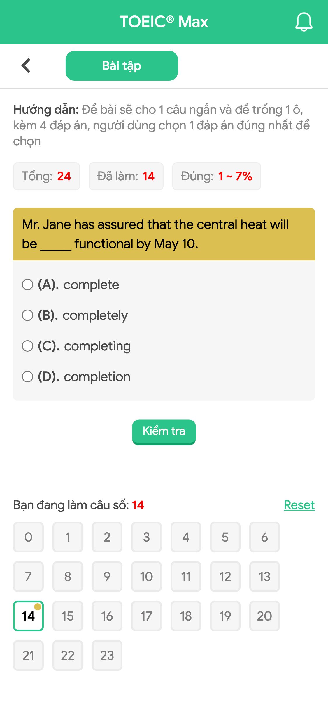 Mr. Jane has assured that the central heat will be _____ functional by May 10.