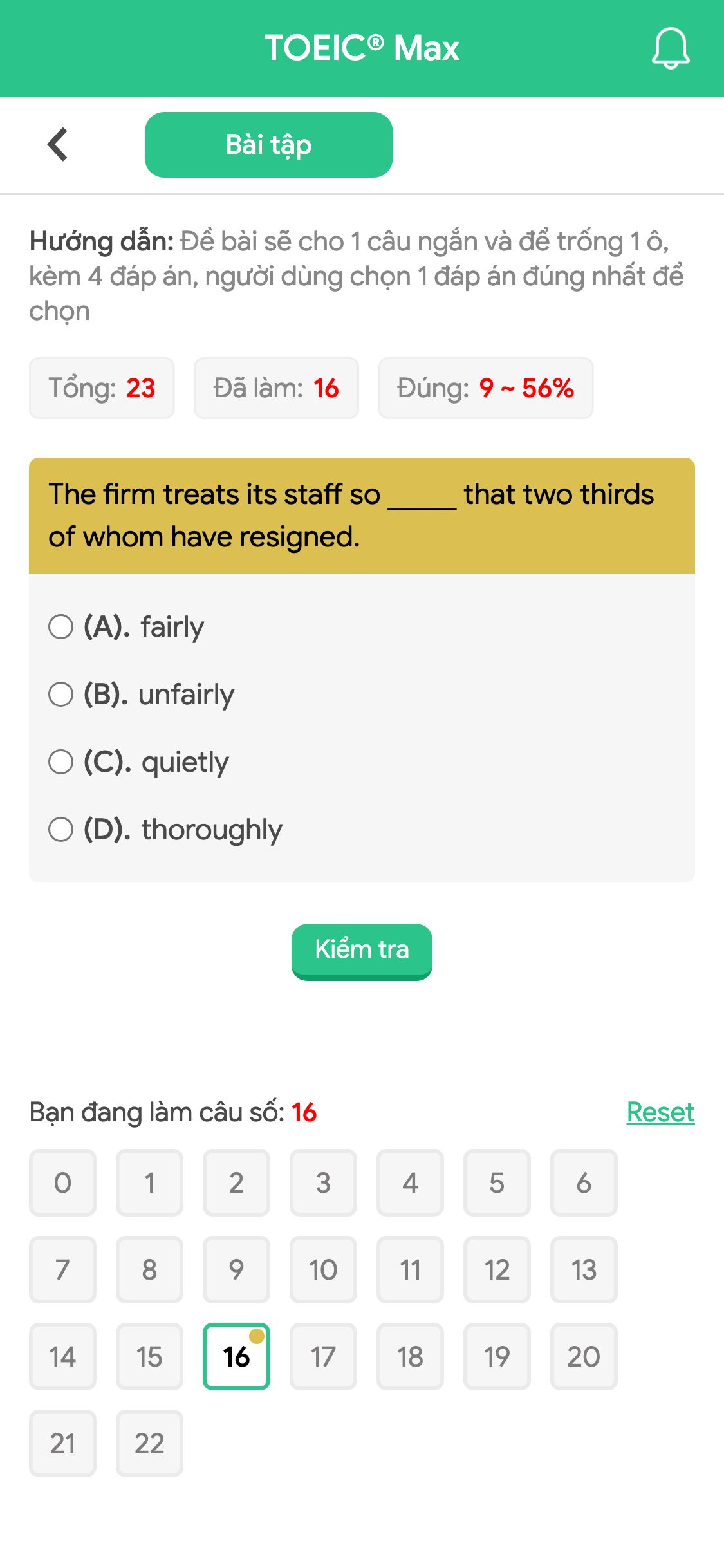 The firm treats its staff so _____ that two thirds of whom have resigned.