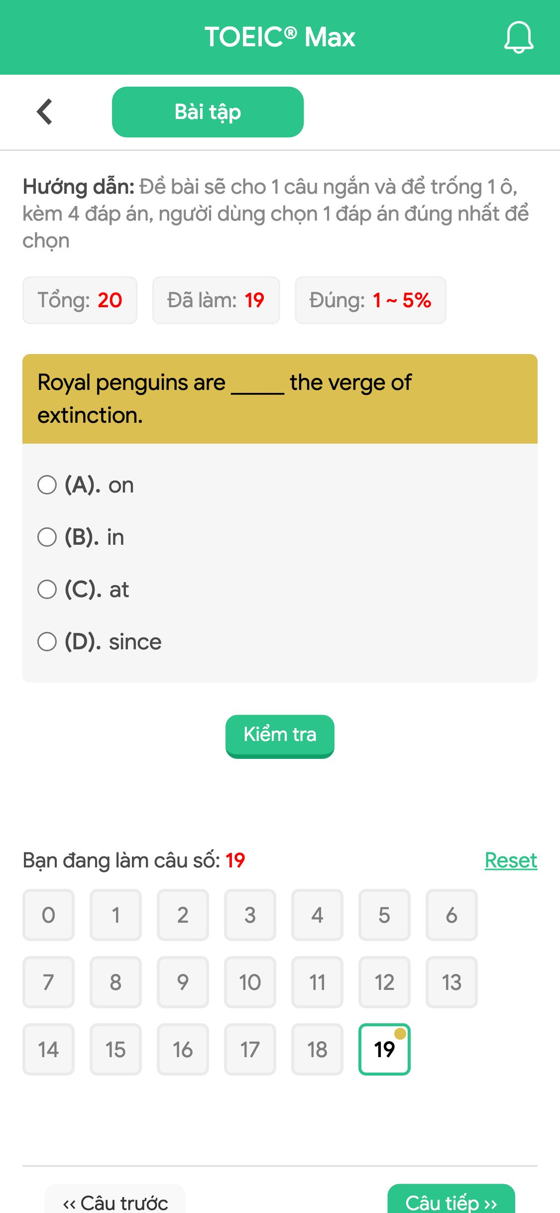 Royal penguins are _____ the verge of extinction.