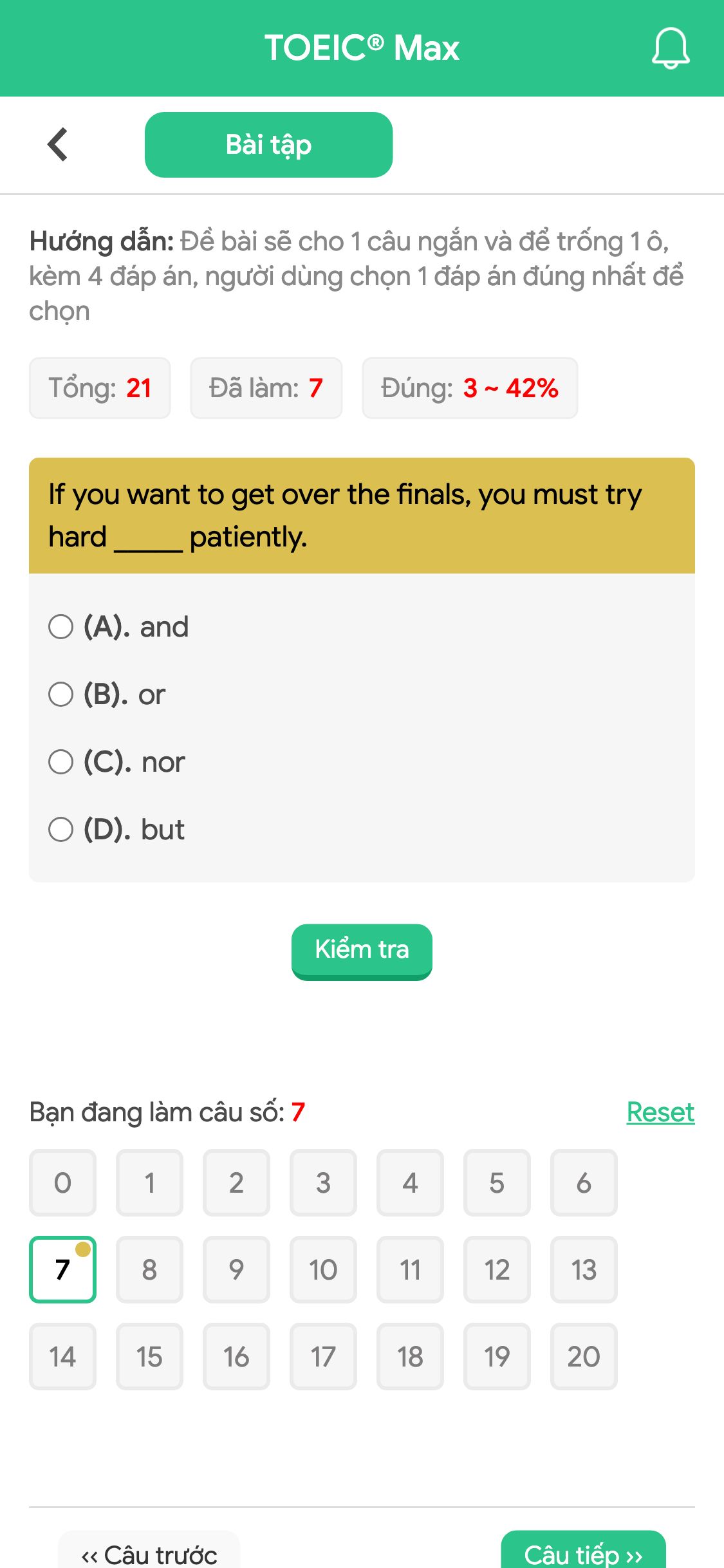 If you want to get over the finals, you must try hard _____ patiently.