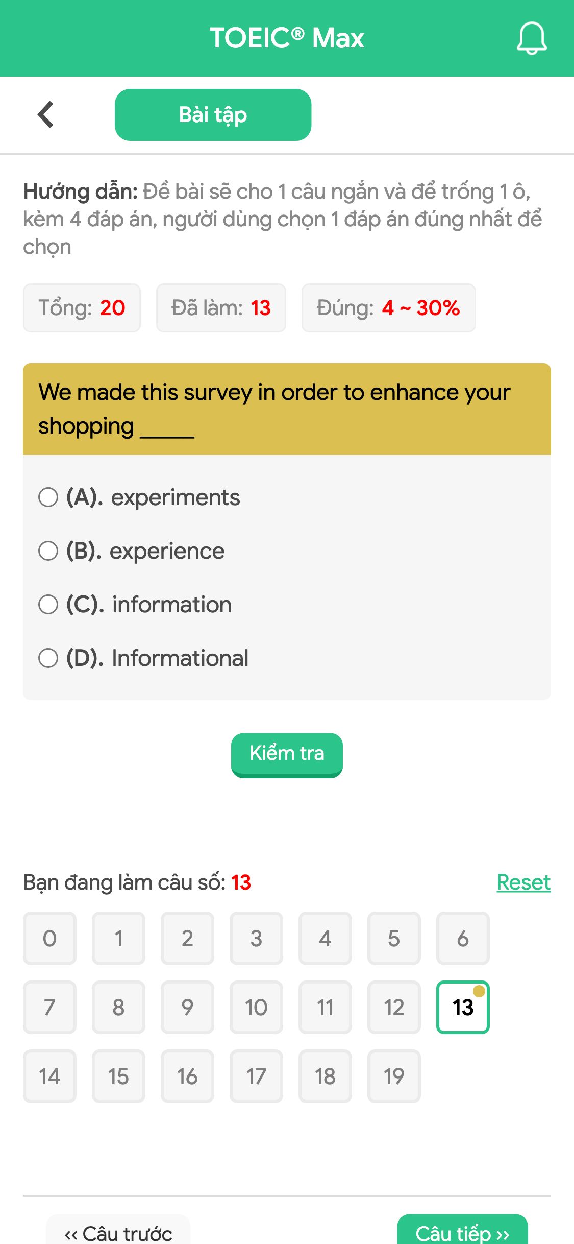 We made this survey in order to enhance your shopping _____