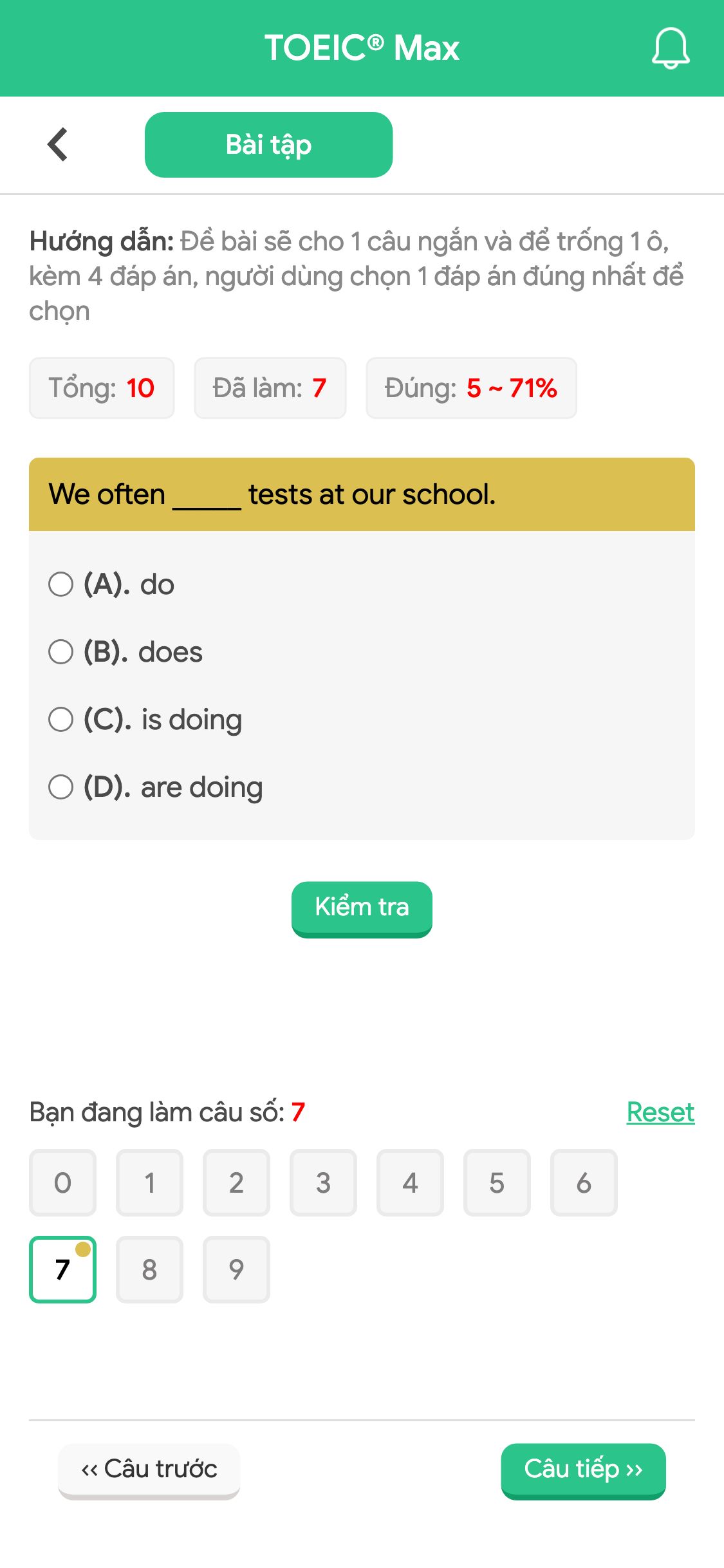 We often _____ tests at our school.