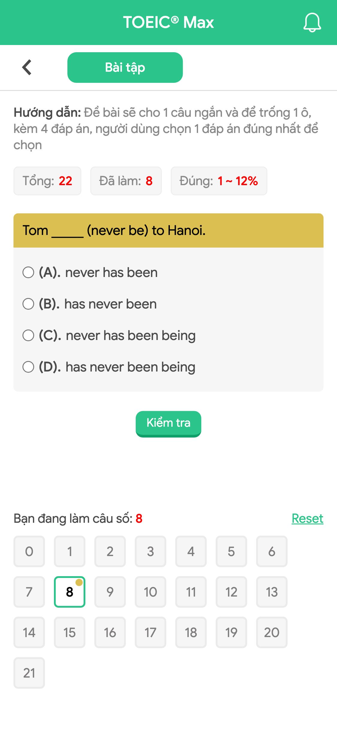 Tom _____ (never be) to Hanoi.