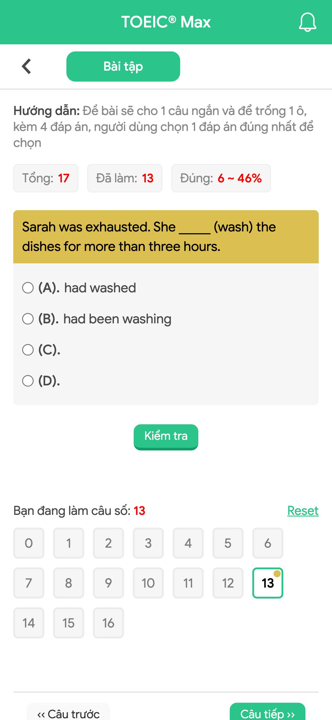 Sarah was exhausted. She _____ (wash) the dishes for more than three hours.