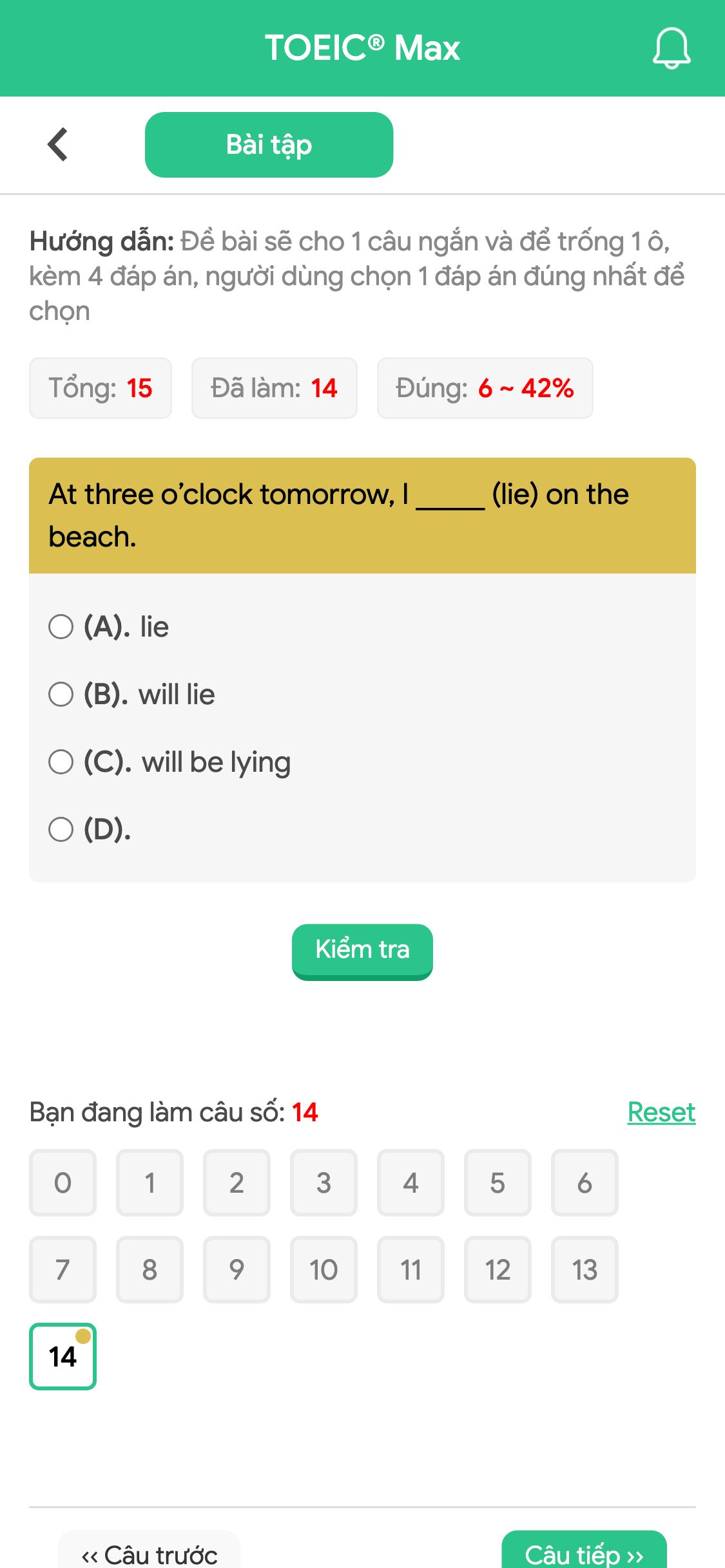 At three o’clock tomorrow, I _____ (lie) on the beach.