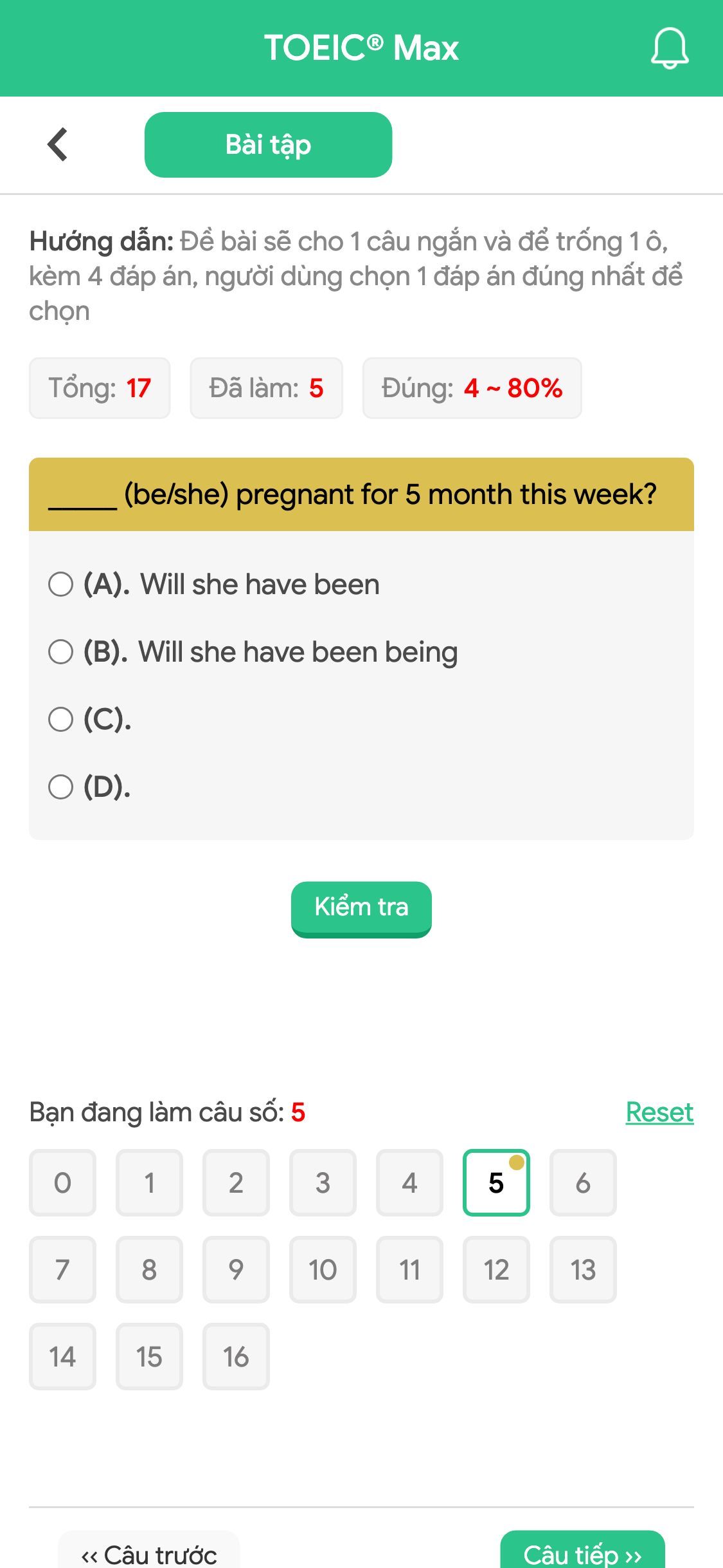 _____ (be/she) pregnant for 5 month this week?