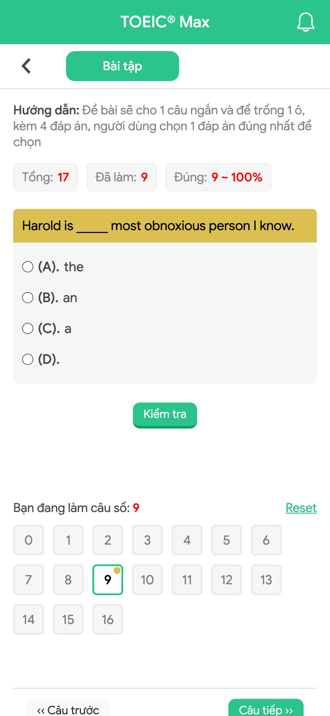 Harold is _____ most obnoxious person I know.