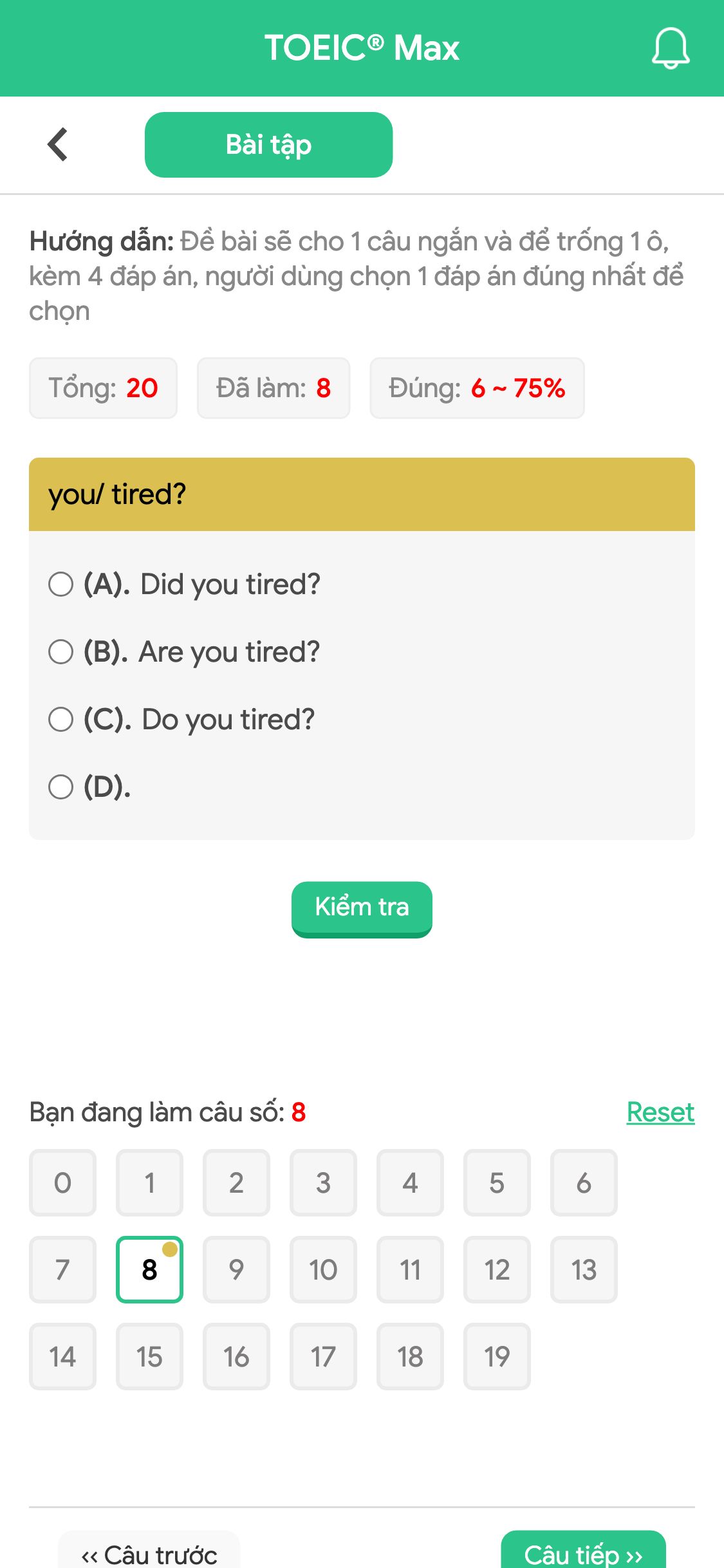 you/ tired?