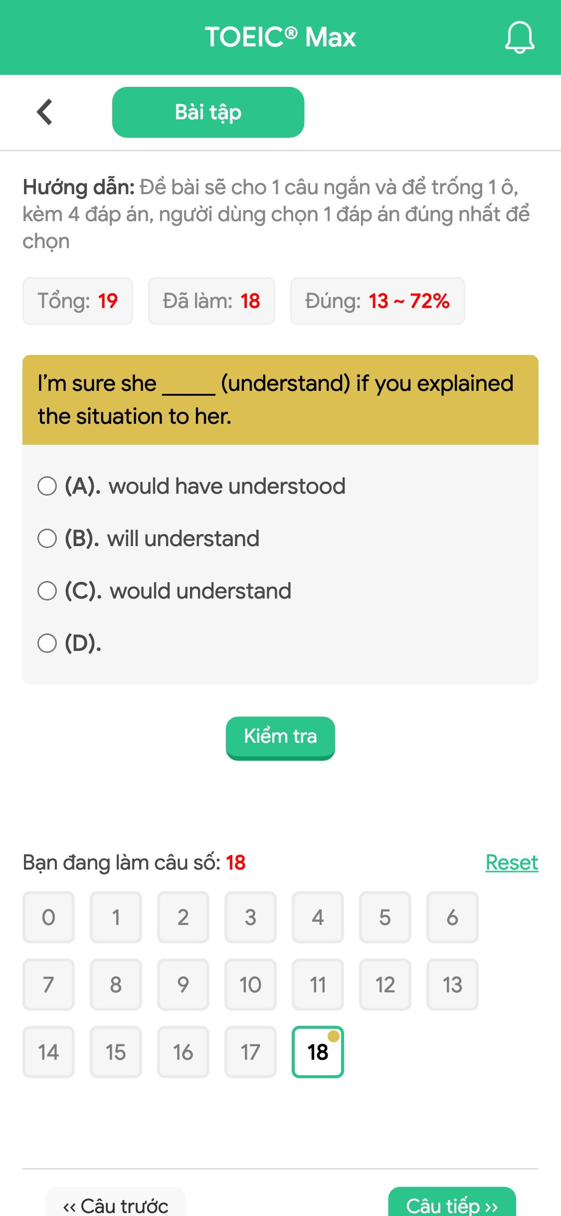 I’m sure she _____ (understand) if you explained the situation to her.