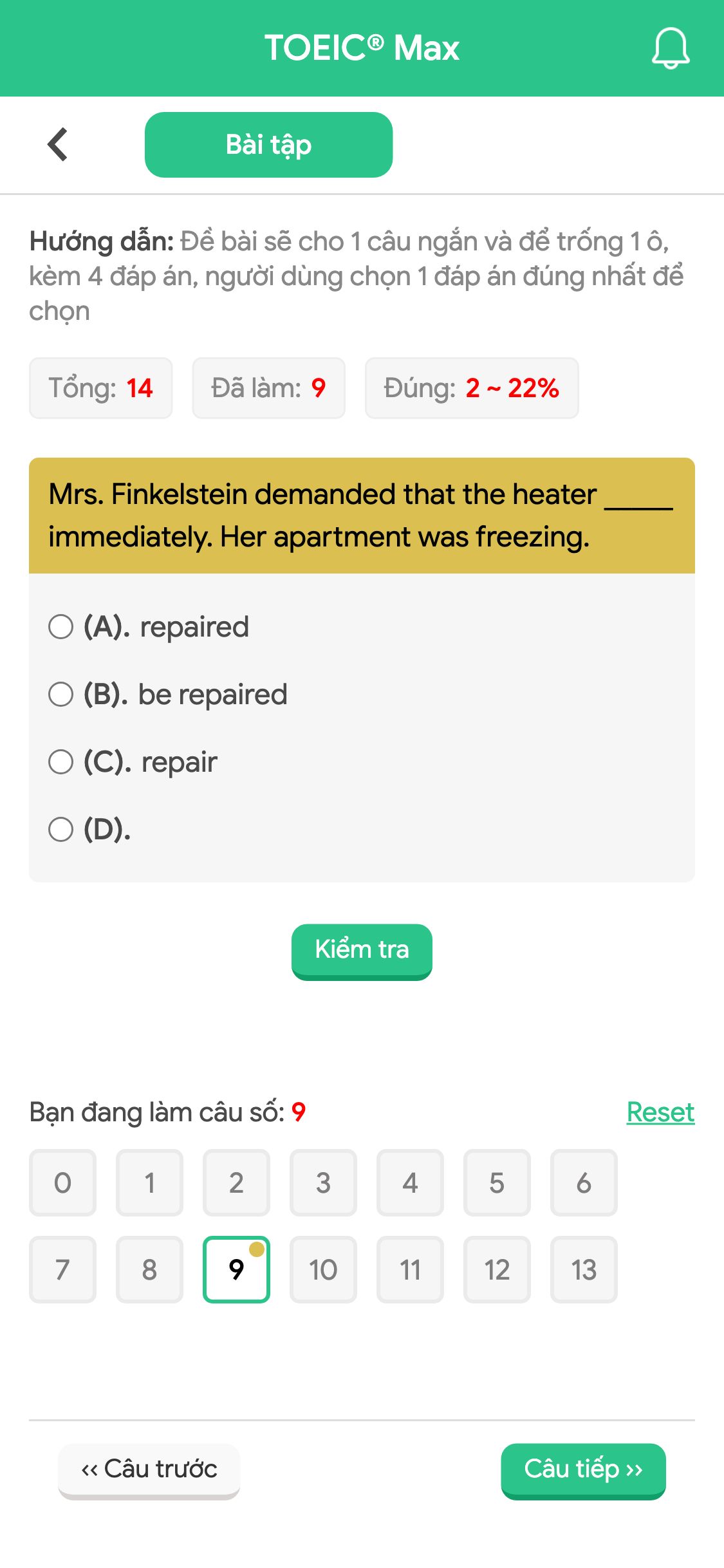 Mrs. Finkelstein demanded that the heater _____ immediately. Her apartment was freezing.