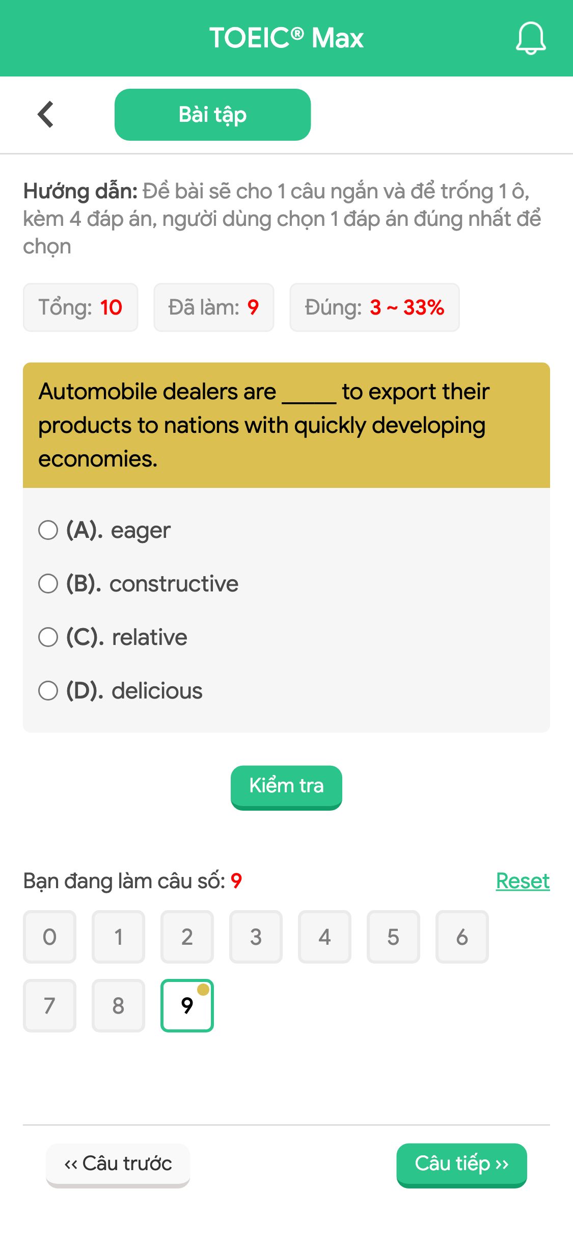 Automobile dealers are _____ to export their products to nations with quickly developing economies.