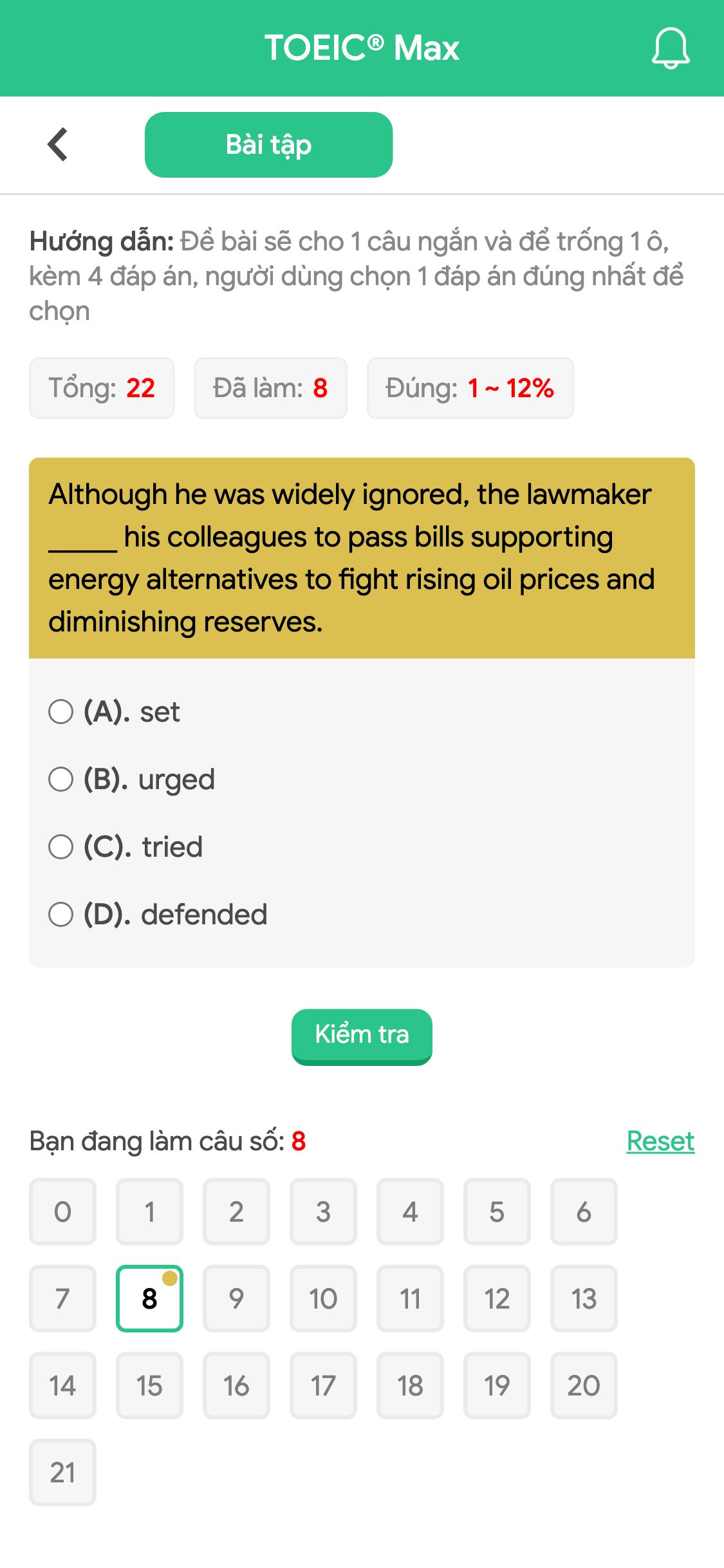 Although he was widely ignored, the lawmaker _____ his colleagues to pass bills supporting energy alternatives to fight rising oil prices and diminishing reserves.