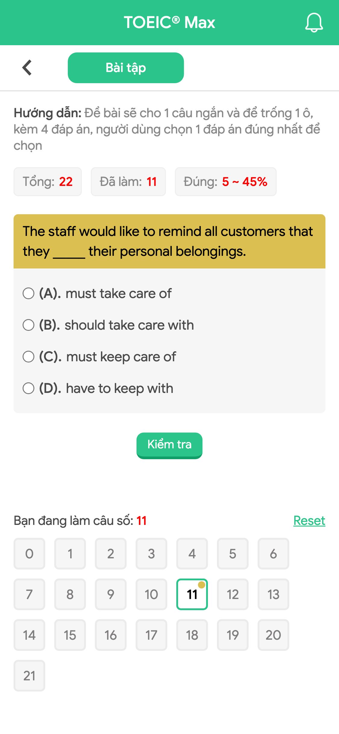 The staff would like to remind all customers that they _____ their personal belongings.