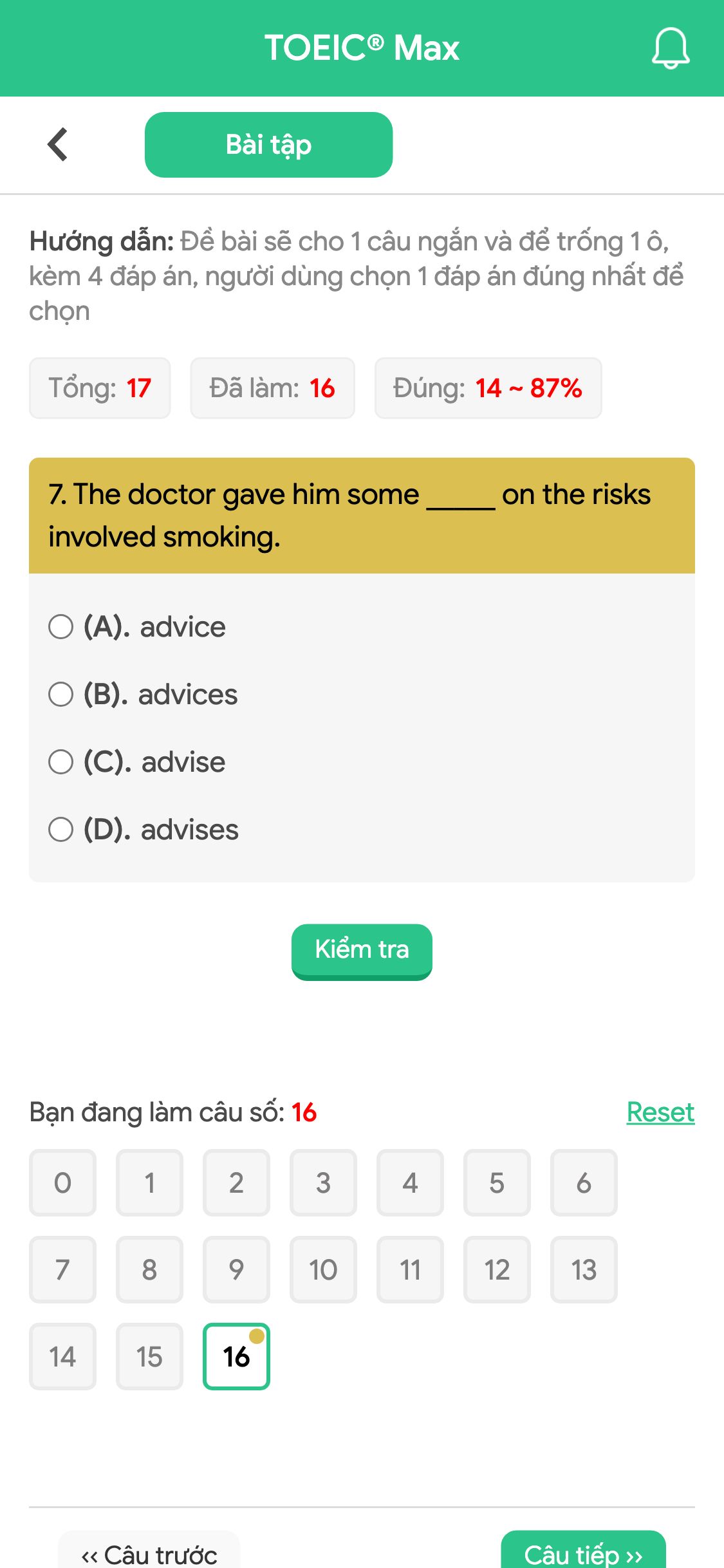 7. The doctor gave him some _____ on the risks involved smoking.