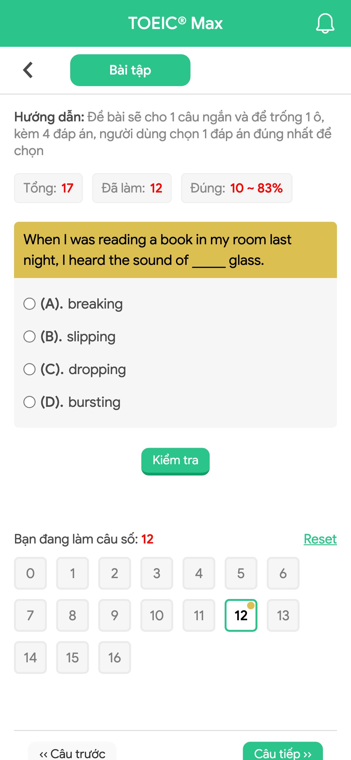 When I was reading a book in my room last night, I heard the sound of _____ glass.