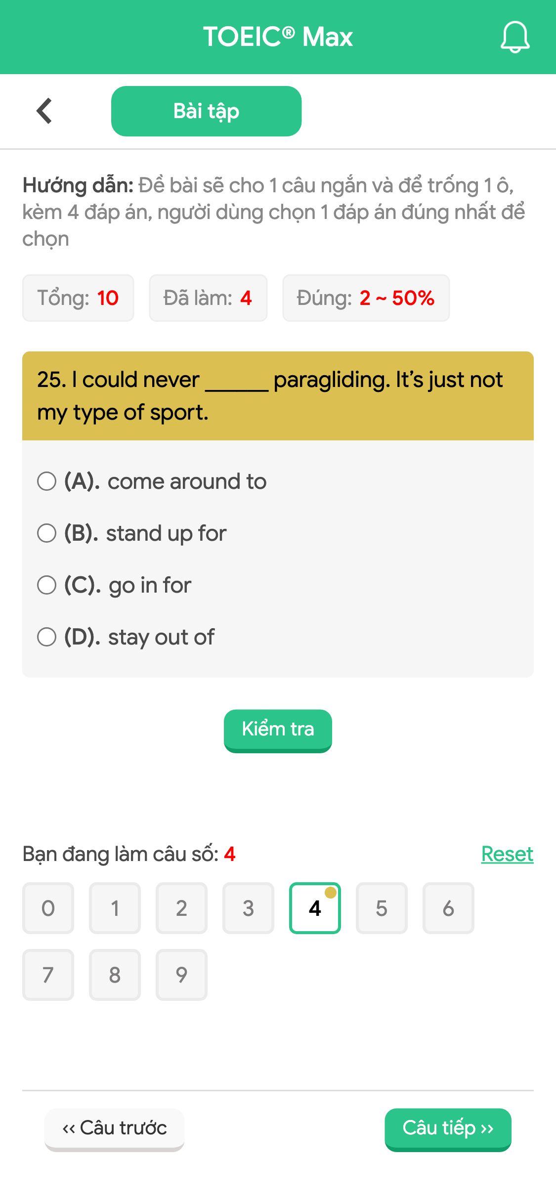25. I could never ______ paragliding. It’s just not my type of sport.