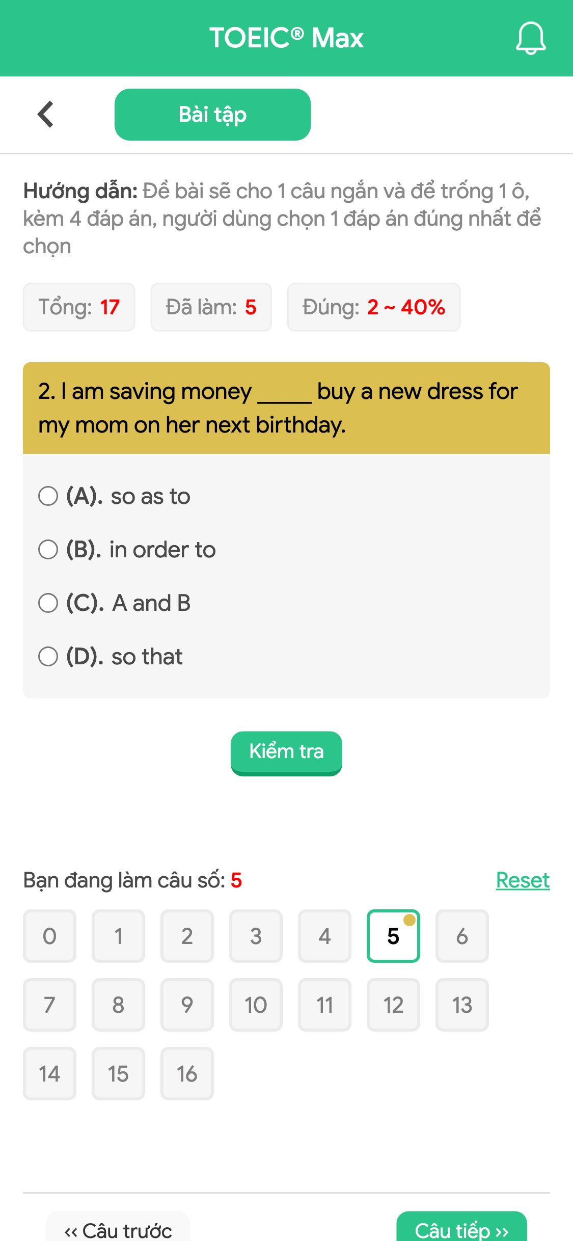 2. I am saving money _____ buy a new dress for my mom on her next birthday.