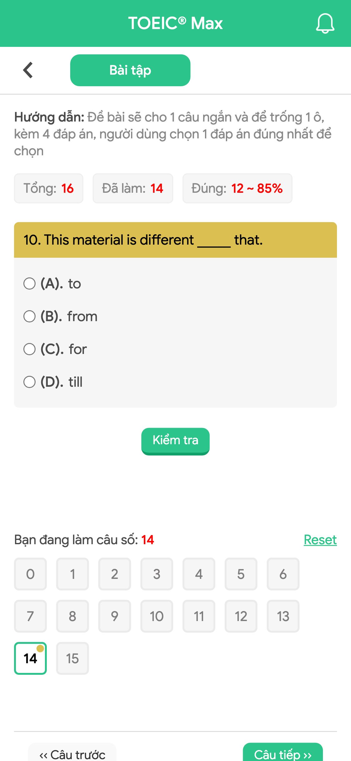10. This material is different _____ that.