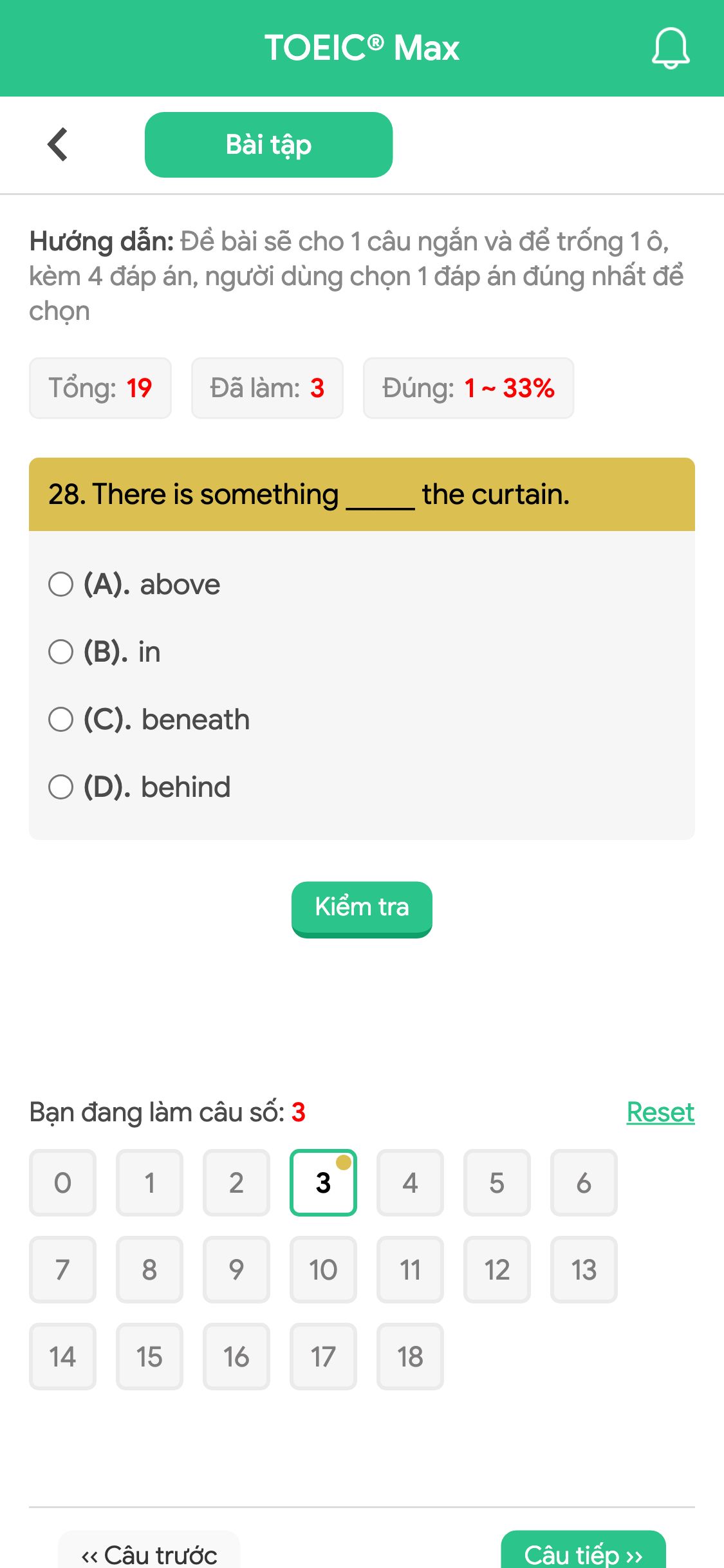 28. There is something _____ the curtain.