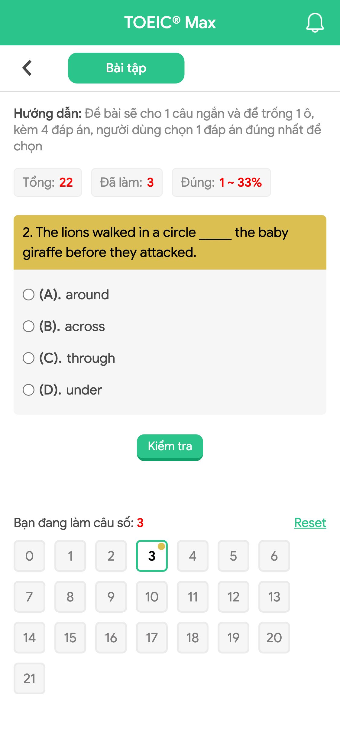 2. The lions walked in a circle _____ the baby giraffe before they attacked.