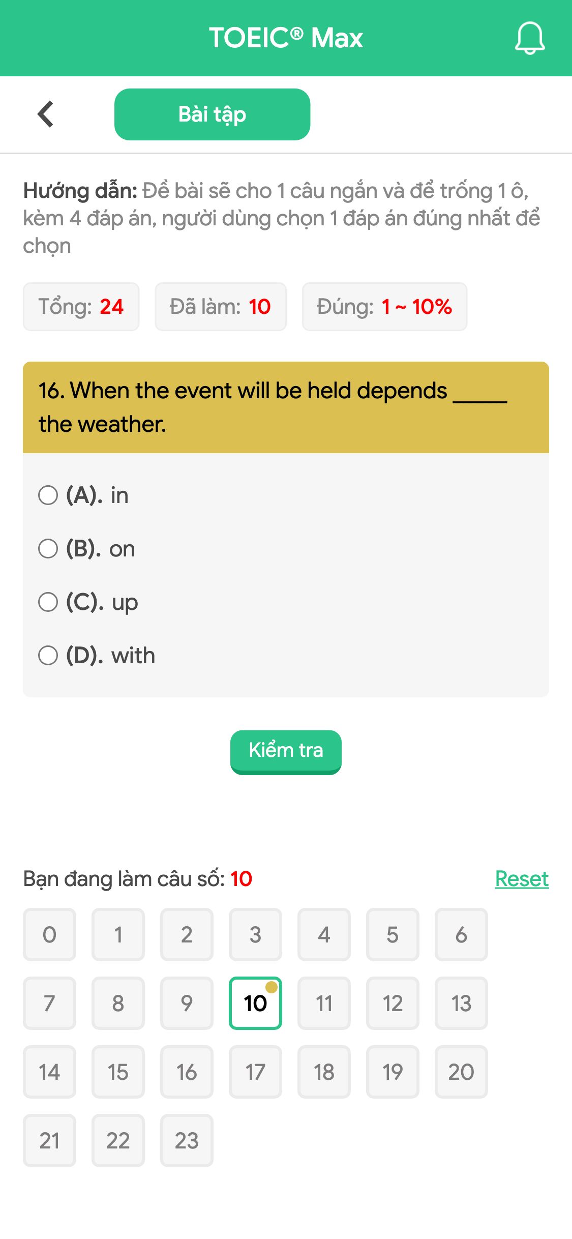 16. When the event will be held depends _____ the weather.