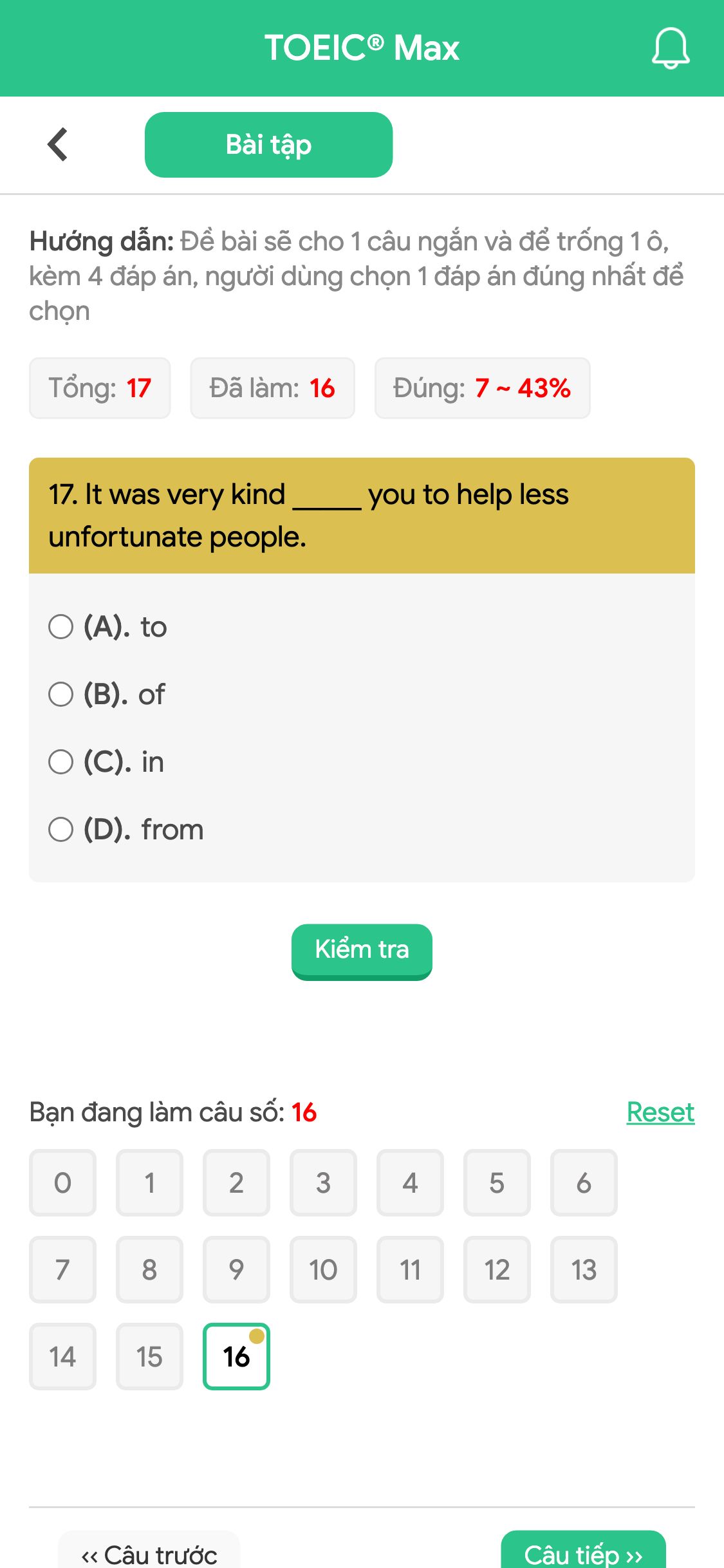 17. It was very kind _____ you to help less unfortunate people.