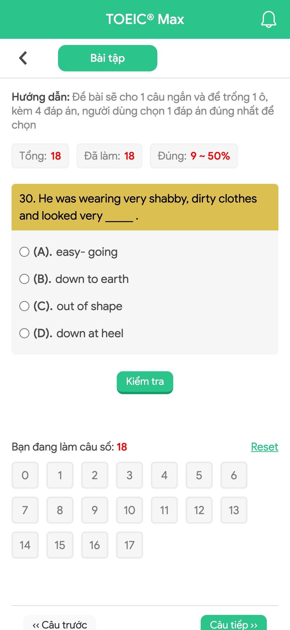 30. He was wearing very shabby, dirty clothes and looked very _____ .
