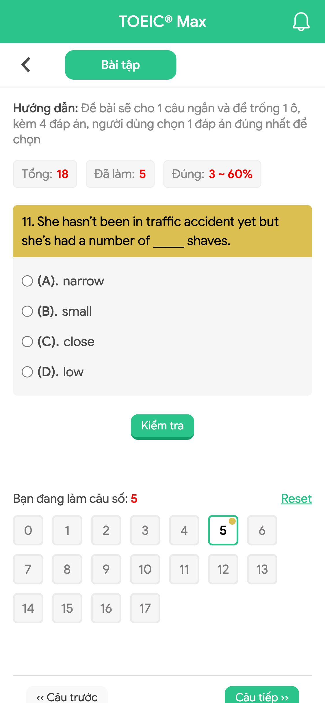 11. She hasn’t been in traffic accident yet but she’s had a number of _____ shaves.