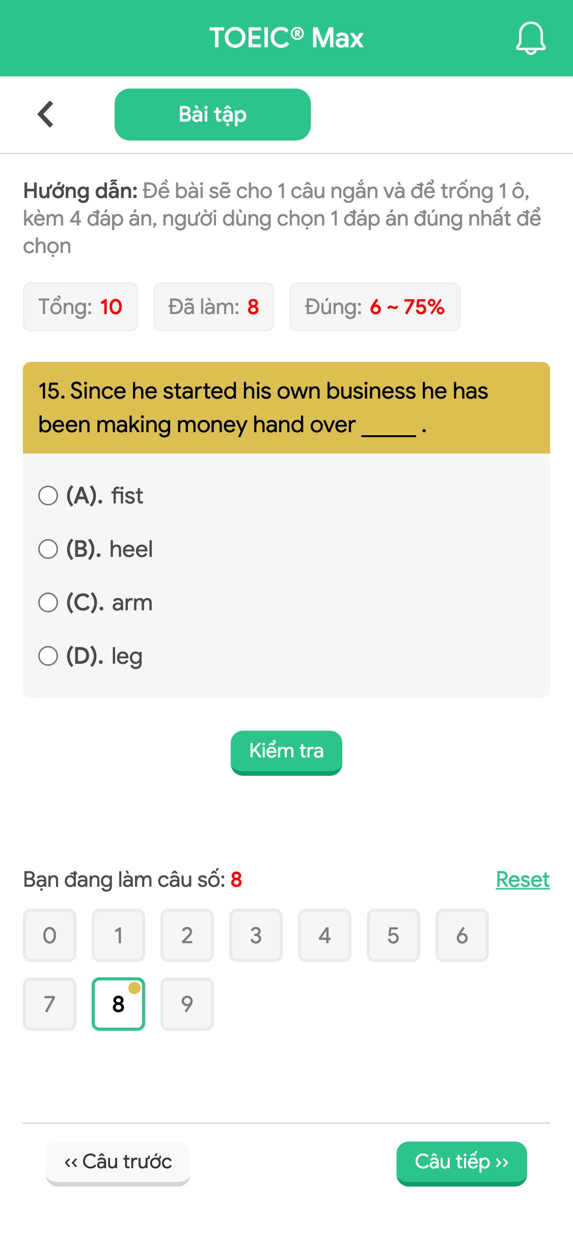 15. Since he started his own business he has been making money hand over _____ .