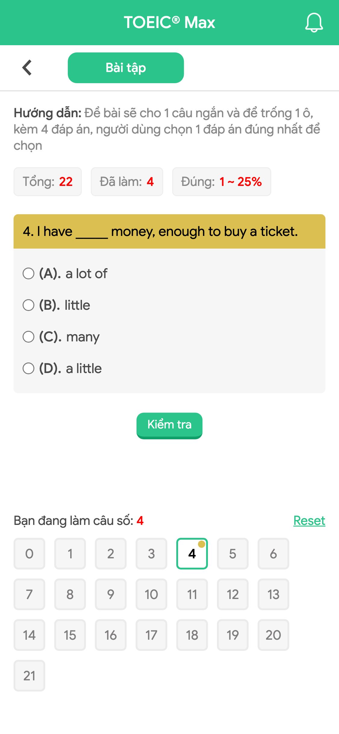 4. I have _____ money, enough to buy a ticket.