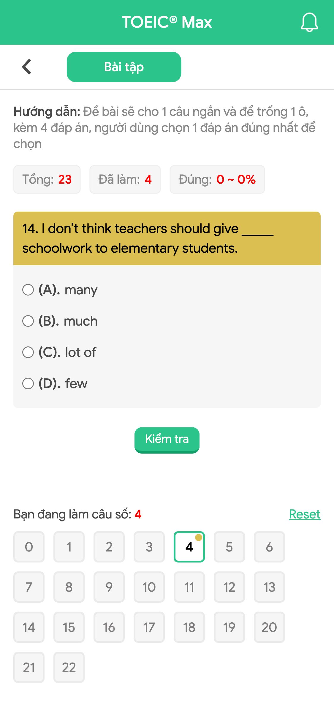 14. I don’t think teachers should give _____ schoolwork to elementary students.