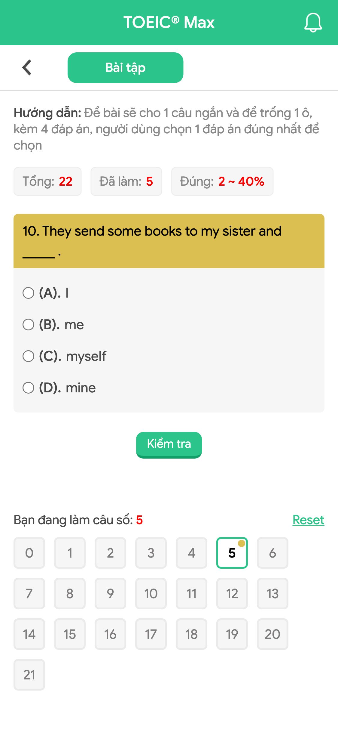 10. They send some books to my sister and _____ .