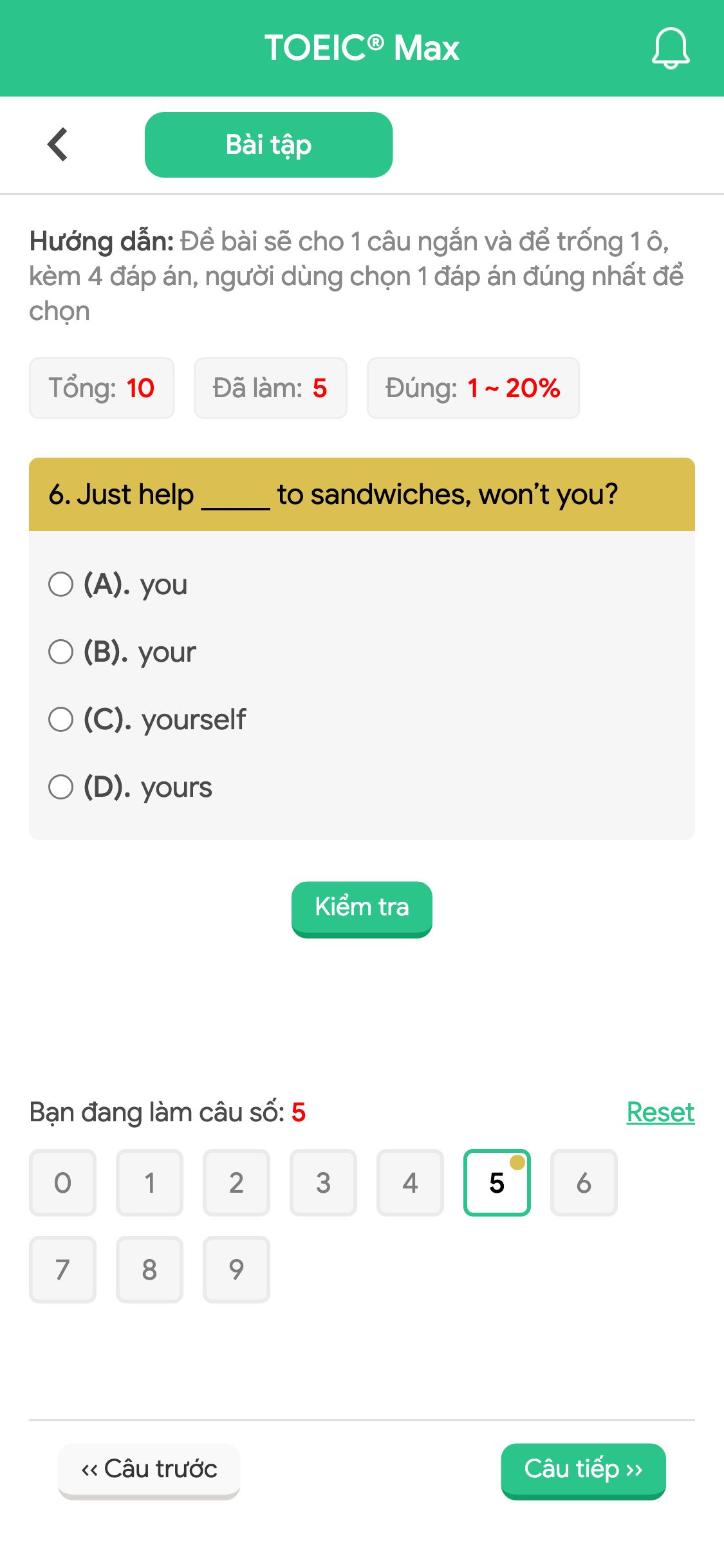 6. Just help _____ to sandwiches, won’t you?