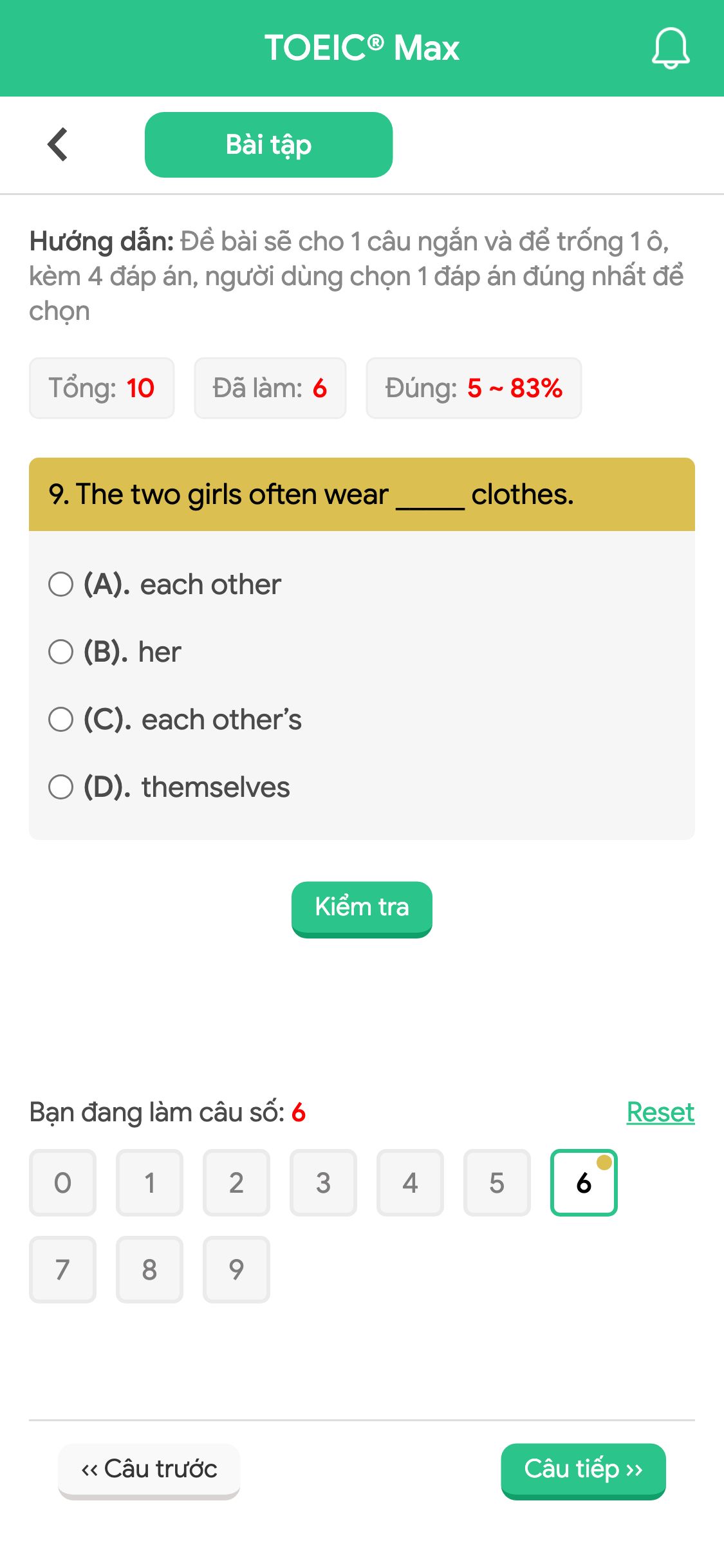 9. The two girls often wear _____ clothes.