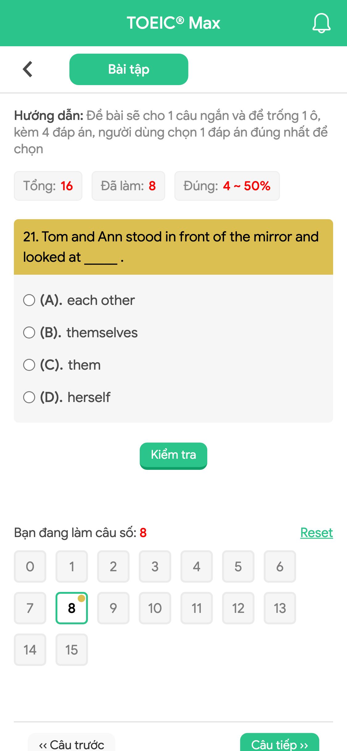 21. Tom and Ann stood in front of the mirror and looked at _____ .